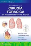 Manual ilustrado de Cirugía torácica del Massachusetts General Hospital (Spanish Edition)