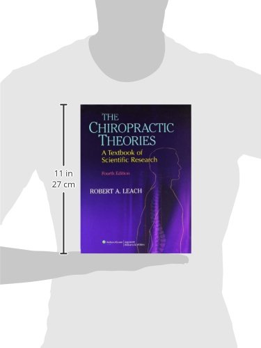 The Chiropractic Theories: A Textbook of Scientific Research