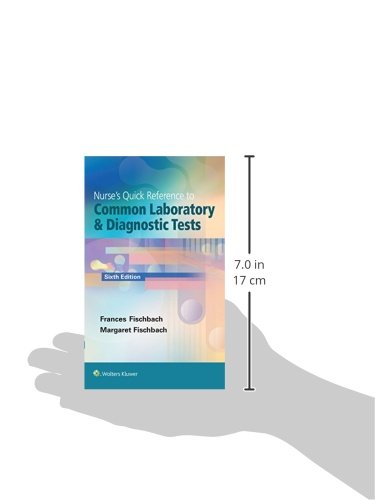 Nurse's Quick Reference to Common Laboratory & Diagnostic Tests