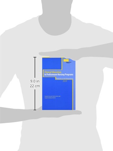 Clinical Education in Prelicensure Nursing Programs (NLN)