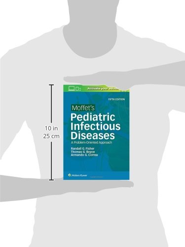 Moffet's Pediatric Infectious Diseases: A Problem-Oriented Approach