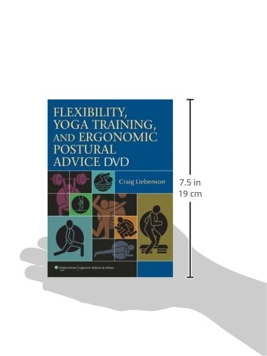 Flexibility, Yoga Training, and Ergonomic Postural Advice