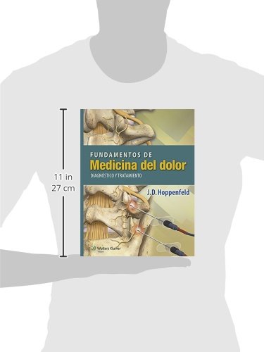 Fundamentos de medicina del dolor: Diagnóstico y tratamiento (Spanish Edition)