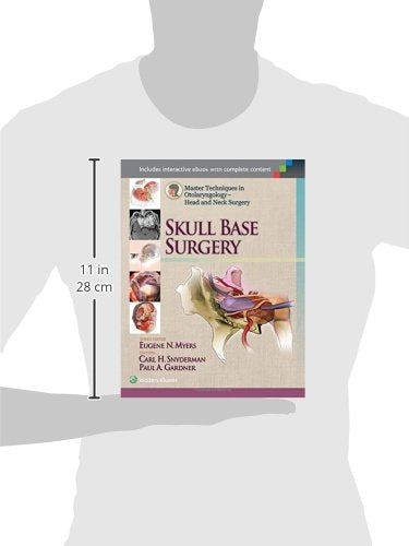 Master Techniques in Otolaryngology - Head and Neck Surgery: Skull Base Surgery