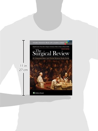 The Surgical Review: An Integrated Basic and Clinical Science Study Guide