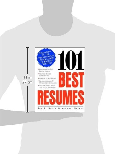 101 Best Resumes: Endorsed by the Professional Association of Resume Writers