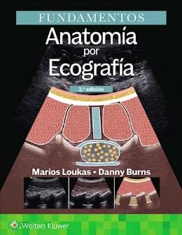 Fundamentos. Anatomía por ecografía (Spanish Edition)