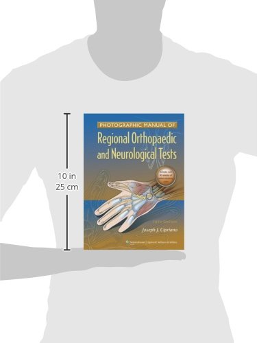 Photographic Manual of Regional Orthopaedic and Neurologic Tests