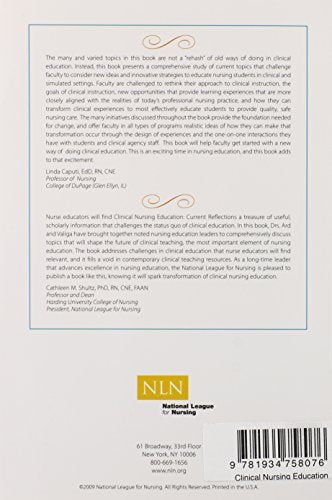 Clinical Nursing Education: Current Reflections (NLN)
