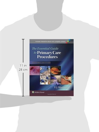 The Essential Guide to Primary Care Procedures