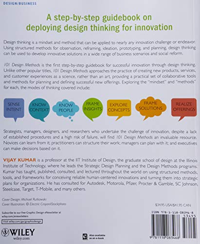 101 Design Methods: A Structured Approach for Driving Innovation in Your Organization