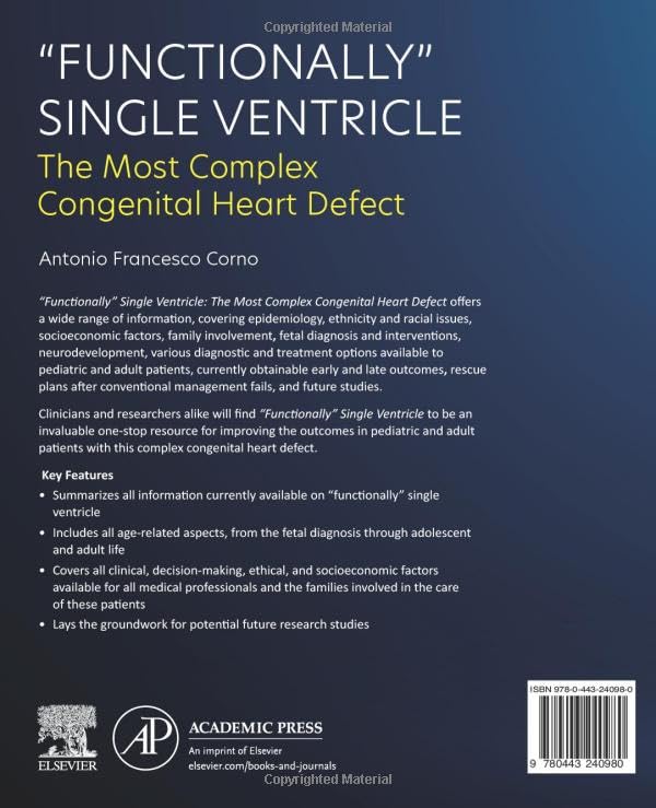 "Functionally" Single Ventricle: The Most Complex Congenital Heart Defect