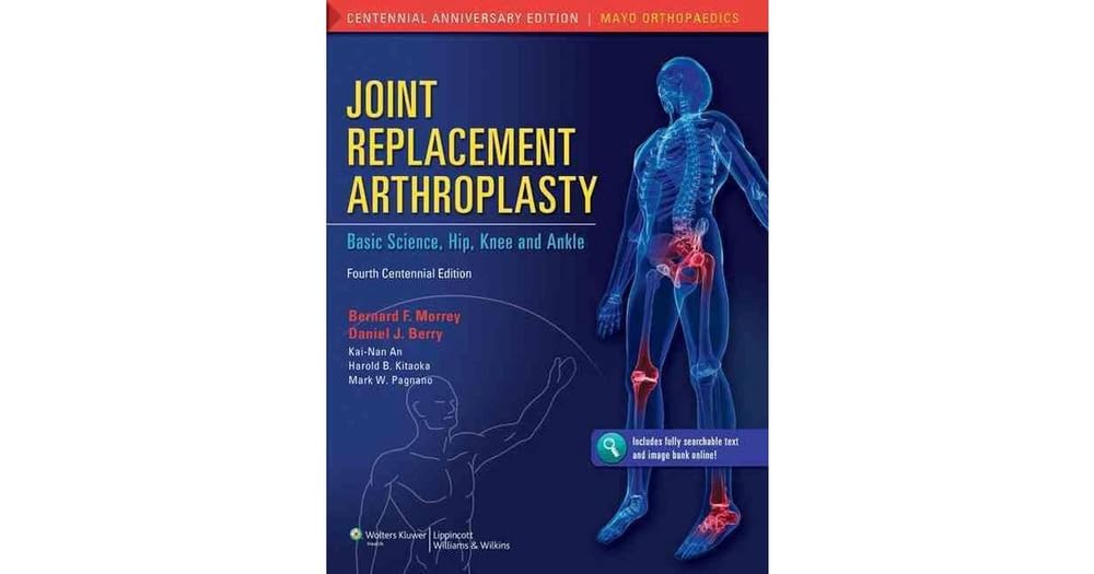 Joint Replacement Arthroplasty: Basic Science, Hip, Knee, and Ankle (Volume 2)
