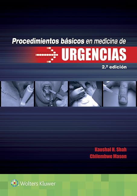 Procedimientos básicos en medicina de urgencias (Spanish Edition)
