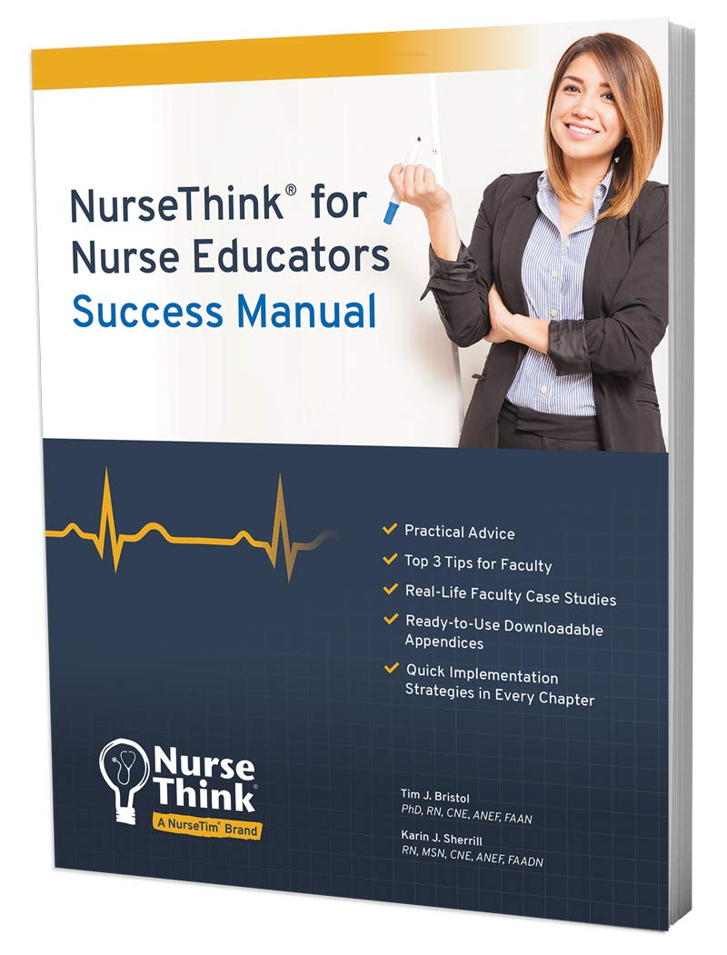 NurseThink® for Nurse Educators: Success Manual