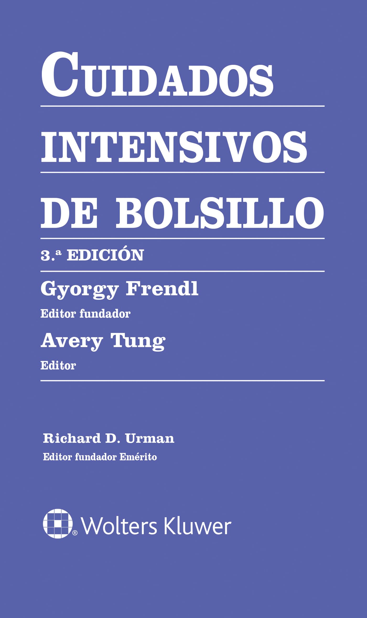 Cuidados intensivos de bolsillo (Spanish Edition)