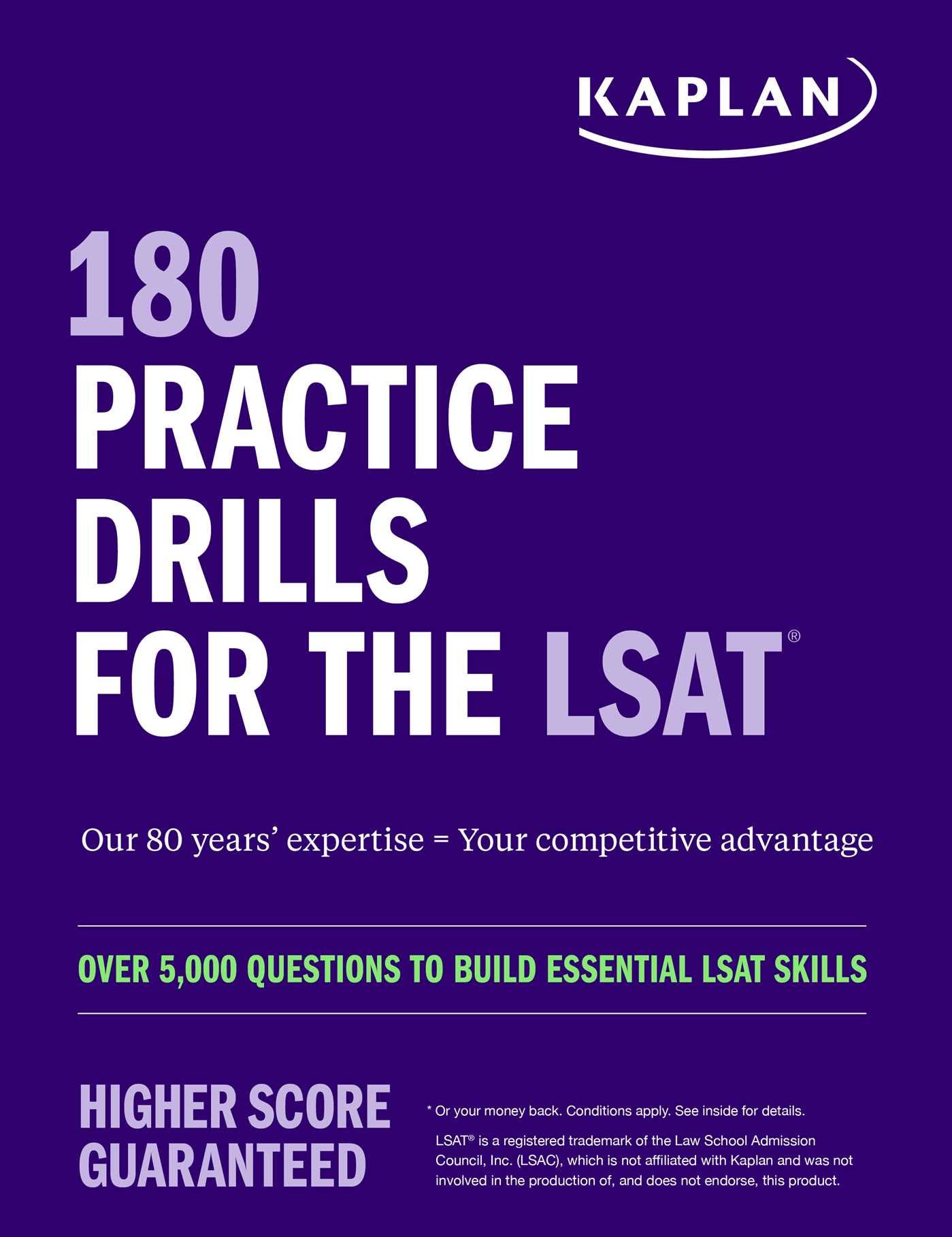 180 Practice Drills for the LSAT: Over 5,000 questions to build essential LSAT skills