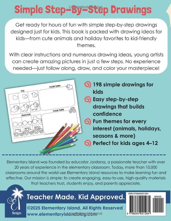 198 Kids Drawing Ideas: How to Draw Everything Easy; Simple Drawings for Kids