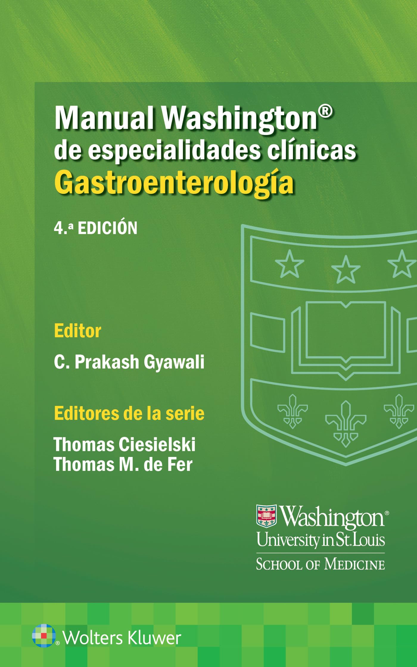 Manual Washington de especialidades clínicas. Gastroenterología (Spanish Edition)