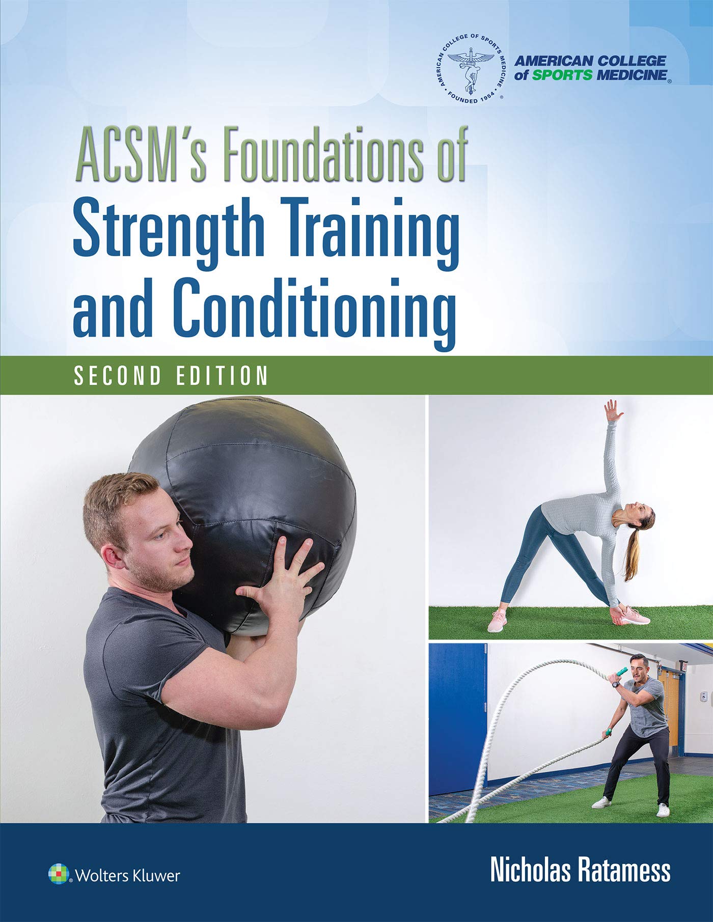 ACSM's Foundations of Strength Training and Conditioning (Lippincott Connect-ACSM)
