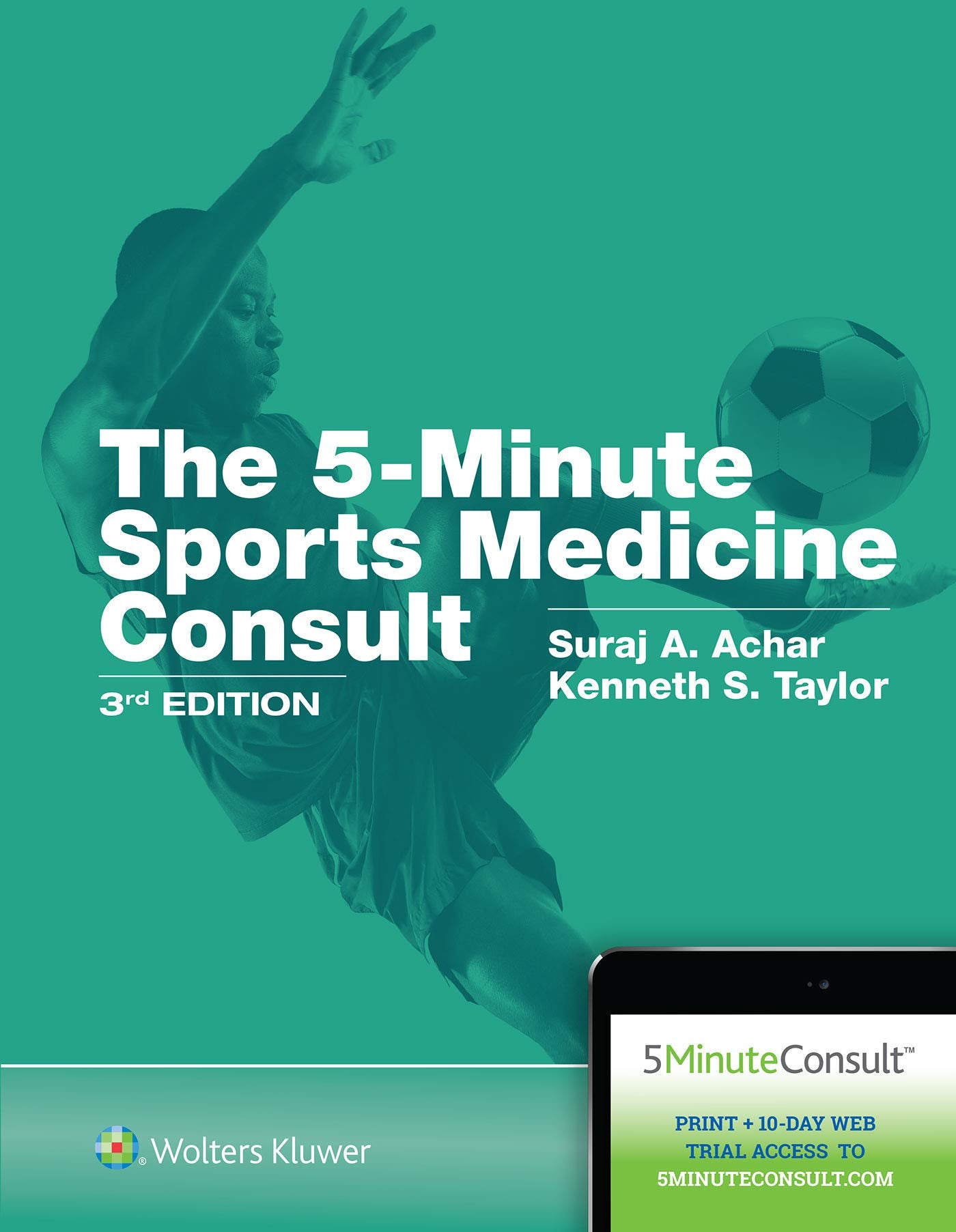 5 Minute Sports Medicine Consult (The 5-Minute Consult Series)