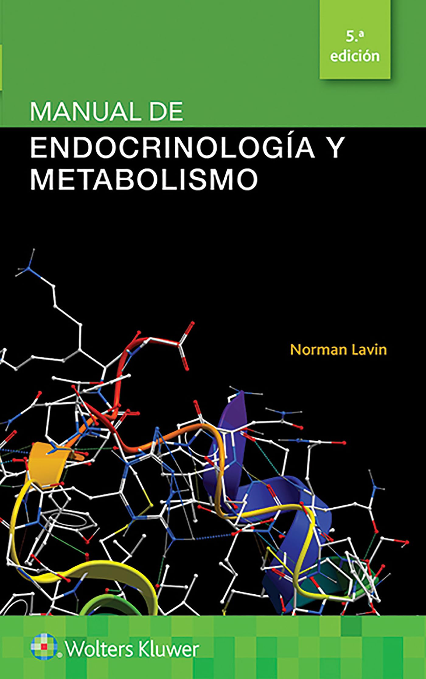 Manual de endocrinología y metabolismo (Lippincott Manual Series) (Spanish Edition)