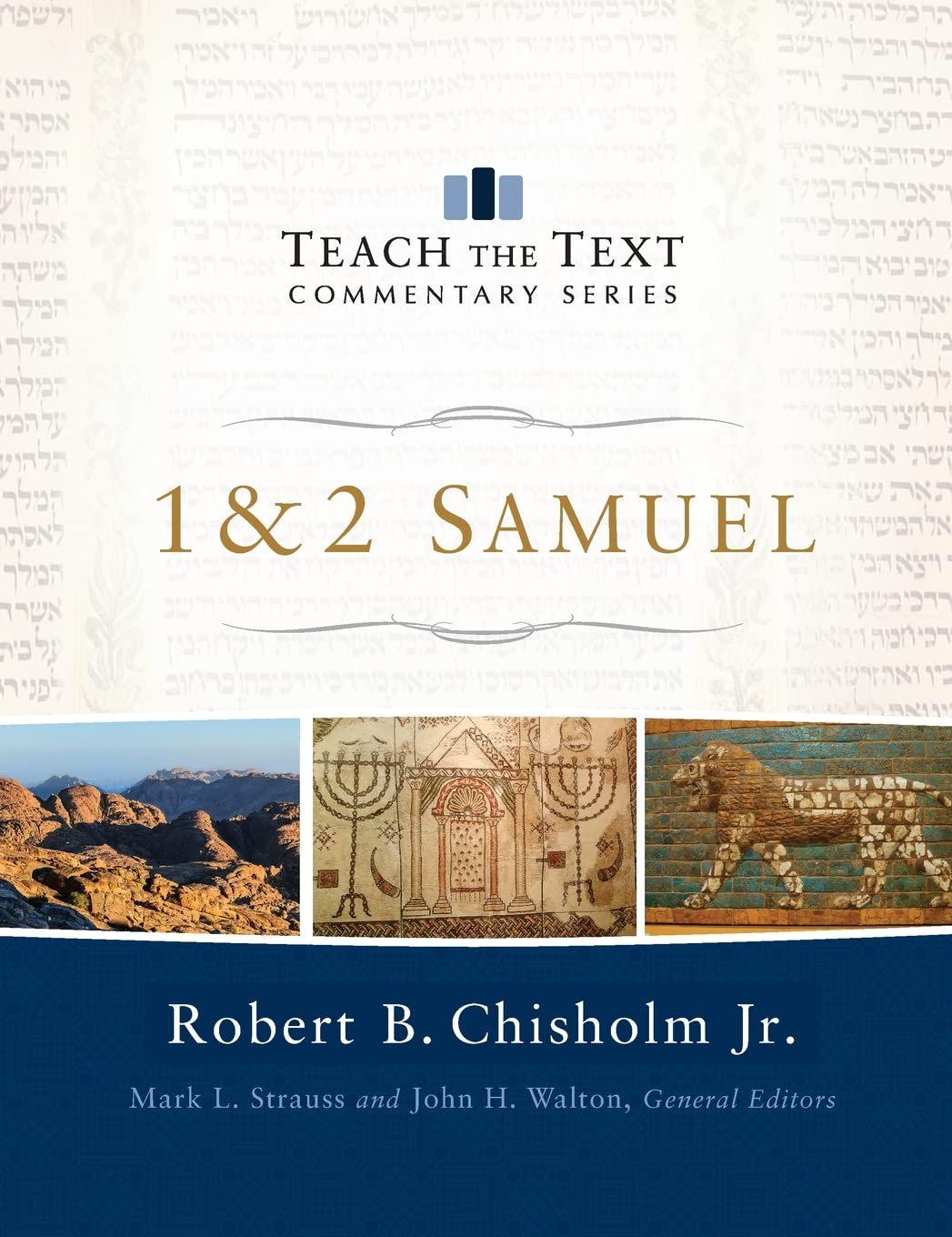 1-2 Samuel (Teach the Text Commentary Series)