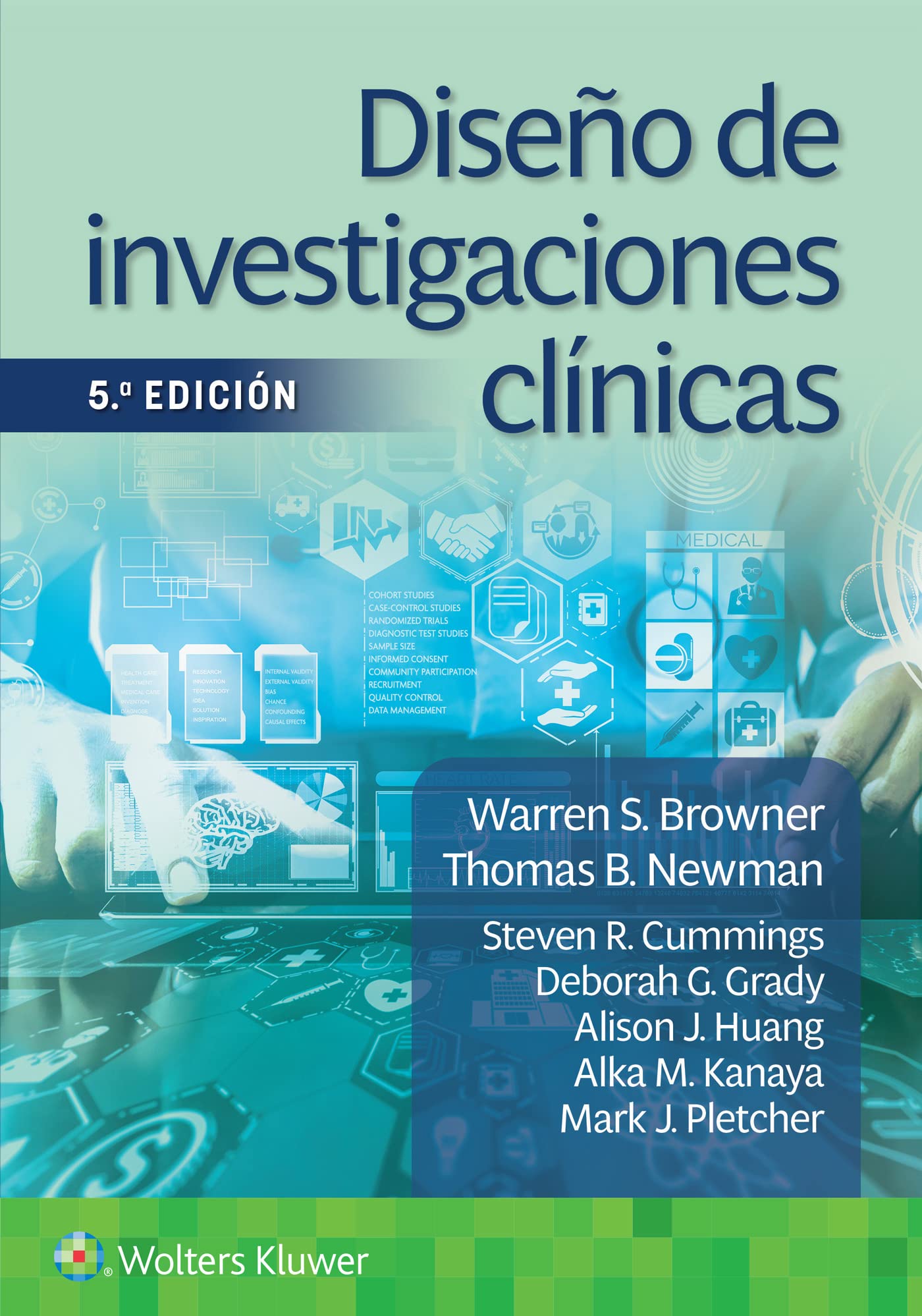 Diseño de investigaciones clínicas (Spanish Edition)