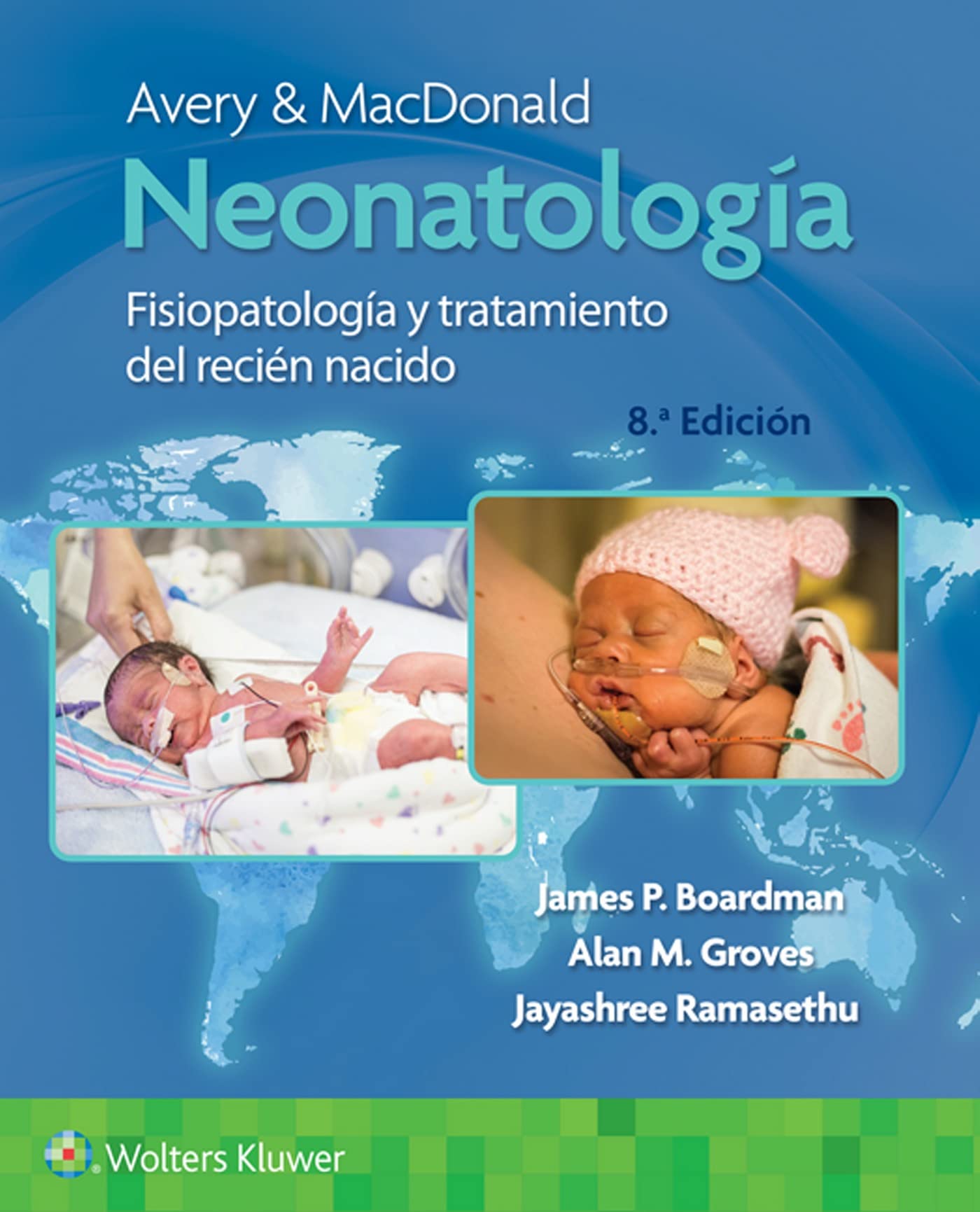 Avery y Macdonald. Neonatología (Spanish Edition)