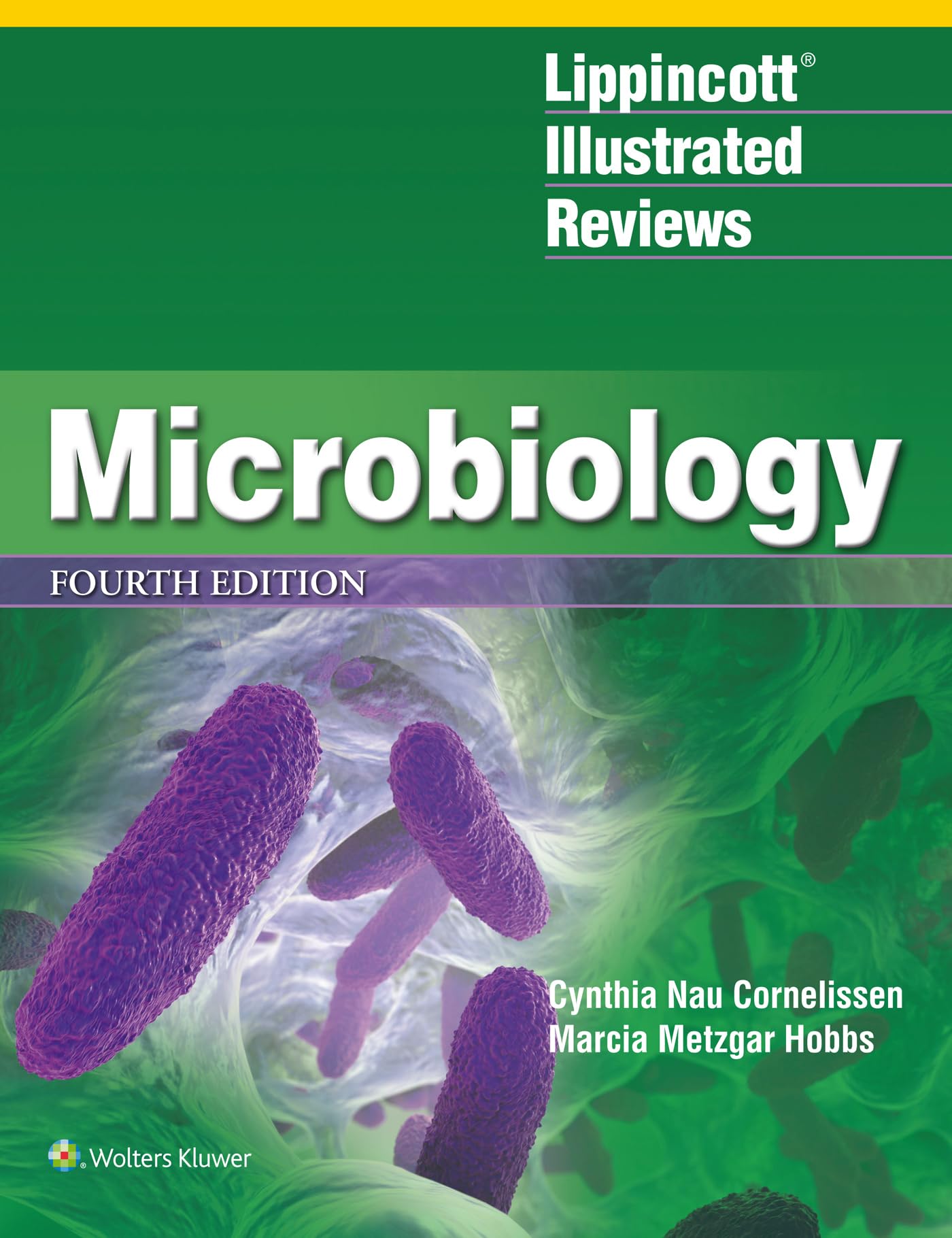 Lippincott® Illustrated Reviews: Microbiology (Lippincott Illustrated Reviews Series)