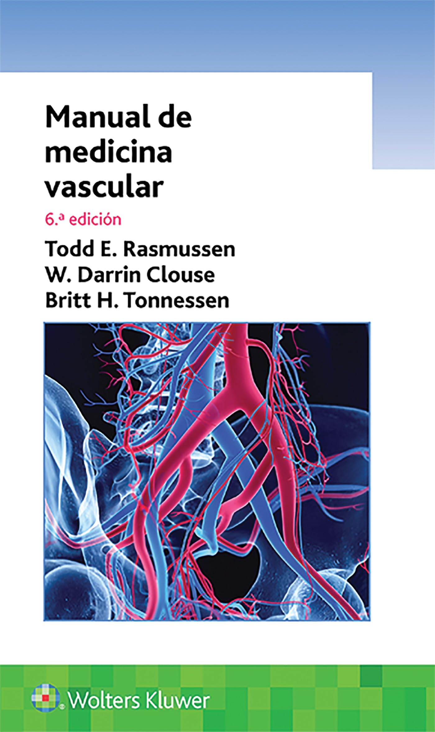 Manual de medicina vascular (Spanish Edition)
