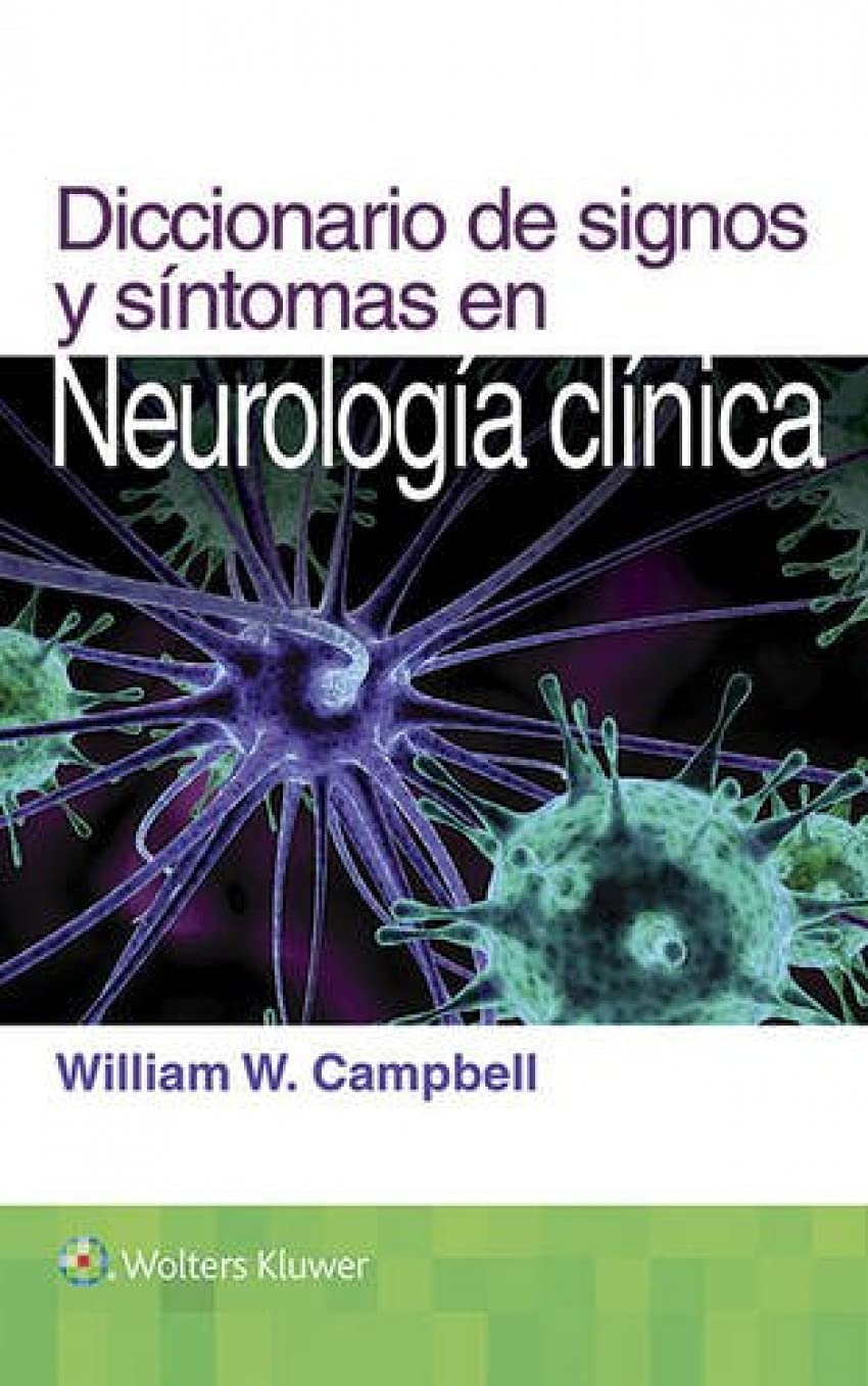 Diccionario de signos y síntomas en neurología clínica (Spanish Edition)