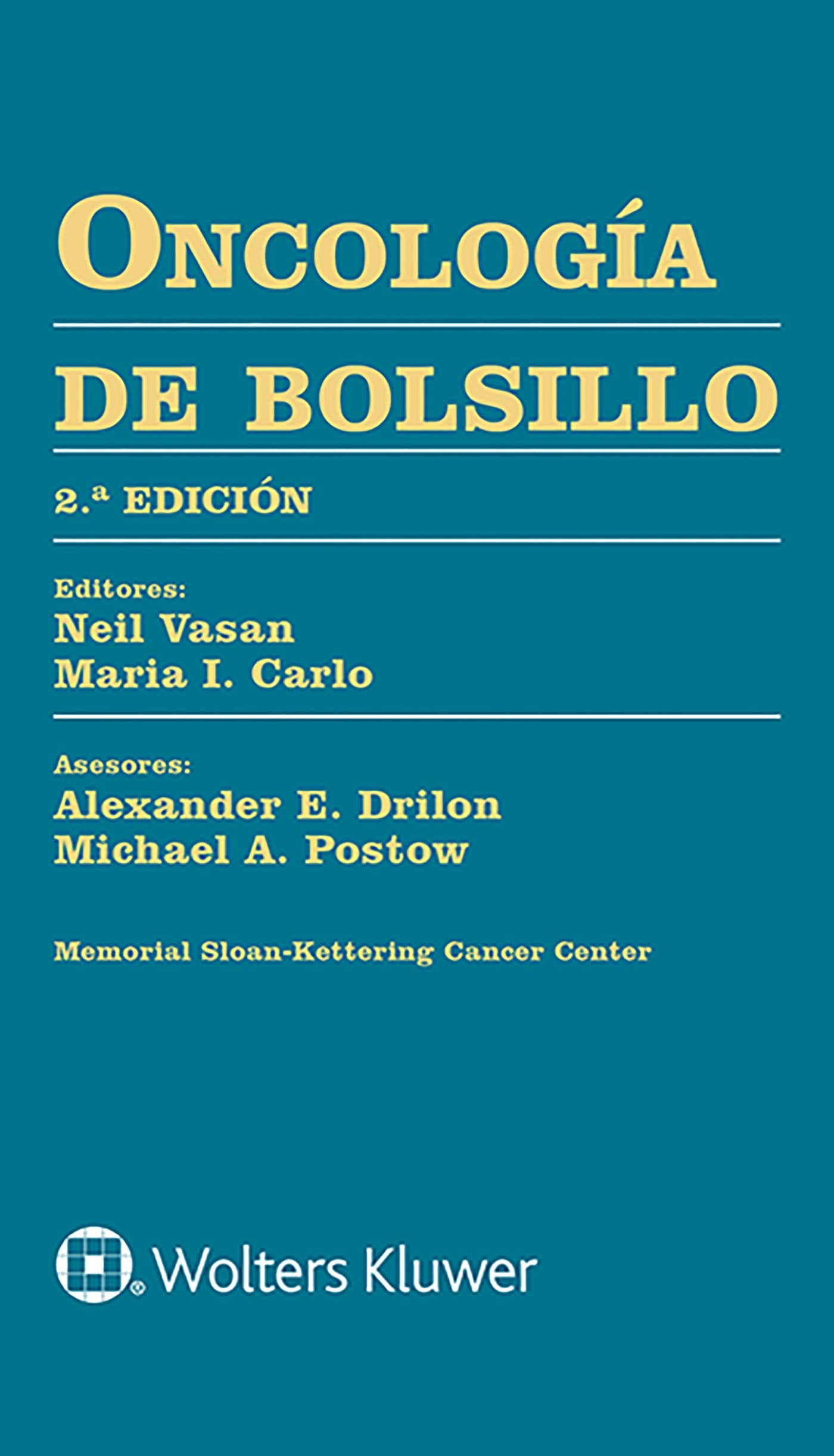 Oncología de bolsillo (Spanish Edition)