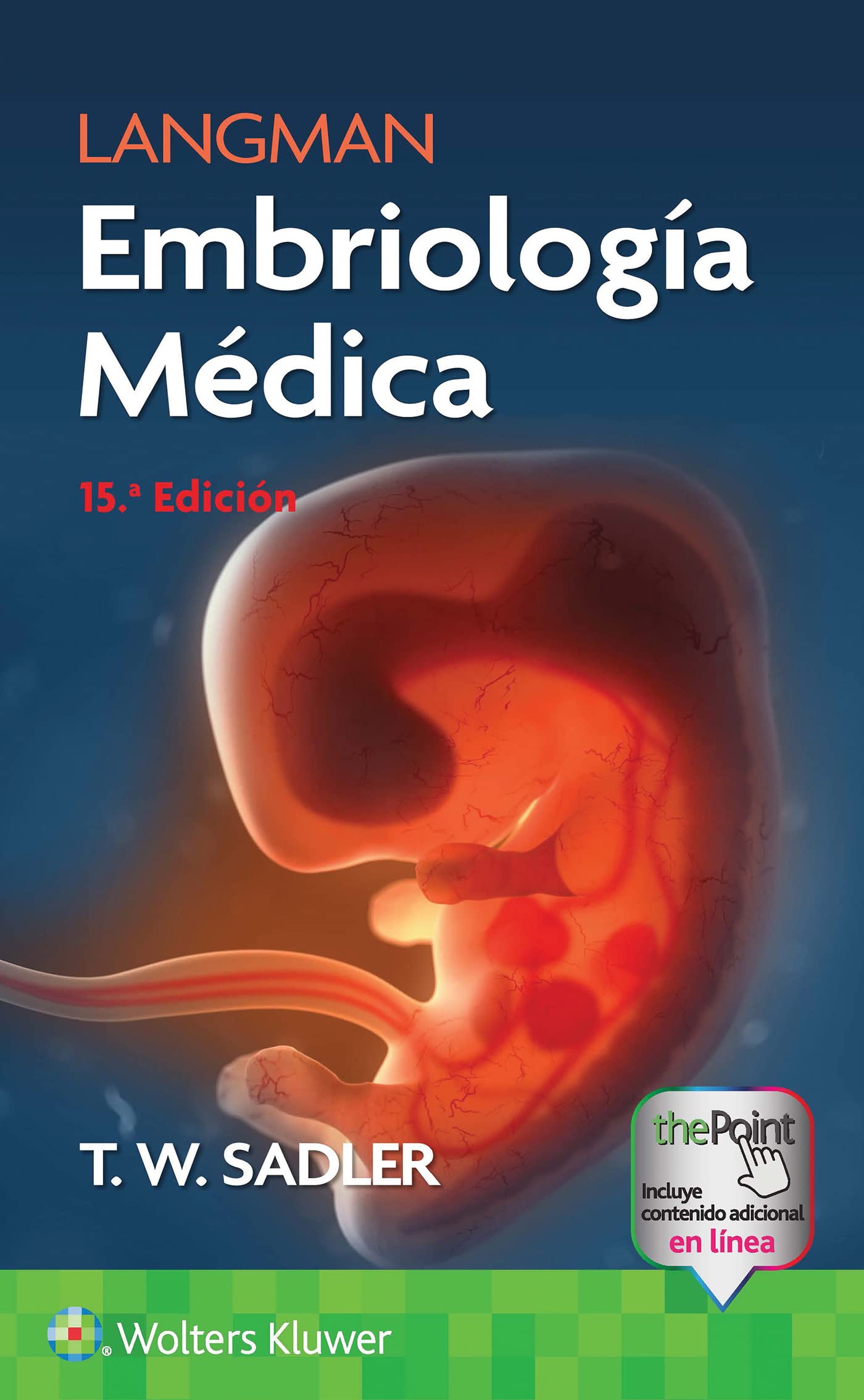 Langman. Embriología Médica (Spanish Edition)