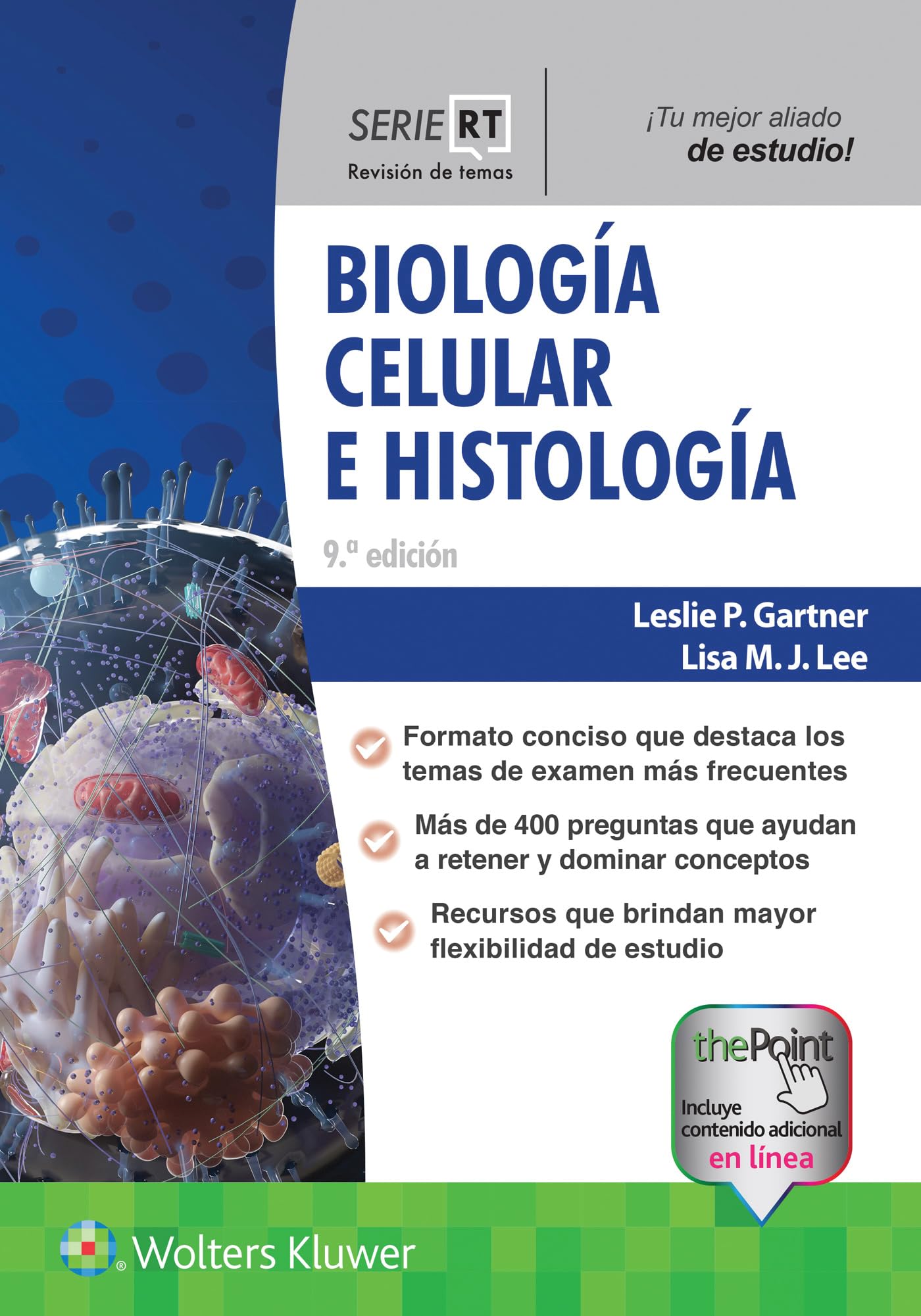 Serie RT. Biología celular e histología (Board Review Series) (Spanish Edition)