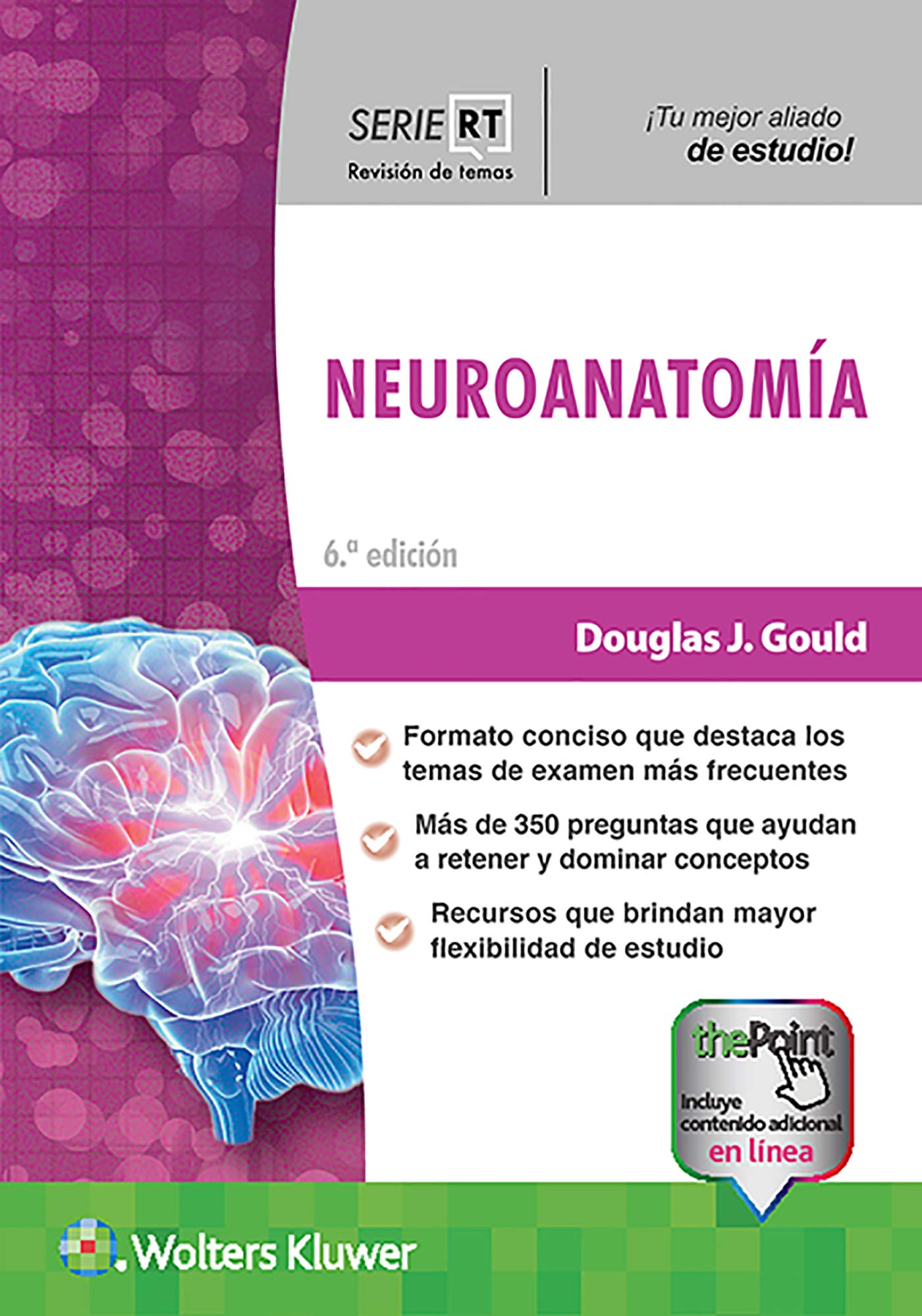 Serie RT. Neuroanatomía (Board Review Series) (Spanish Edition)