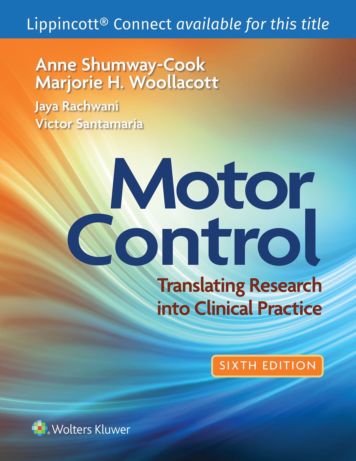 Motor Control: Translating Research into Clinical Practice (Lippincott Connect)