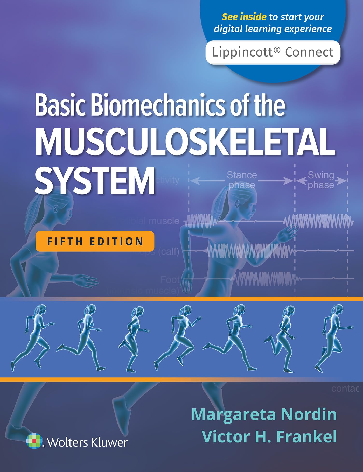 Basic Biomechanics of the Musculoskeletal System (Lippincott Connect)