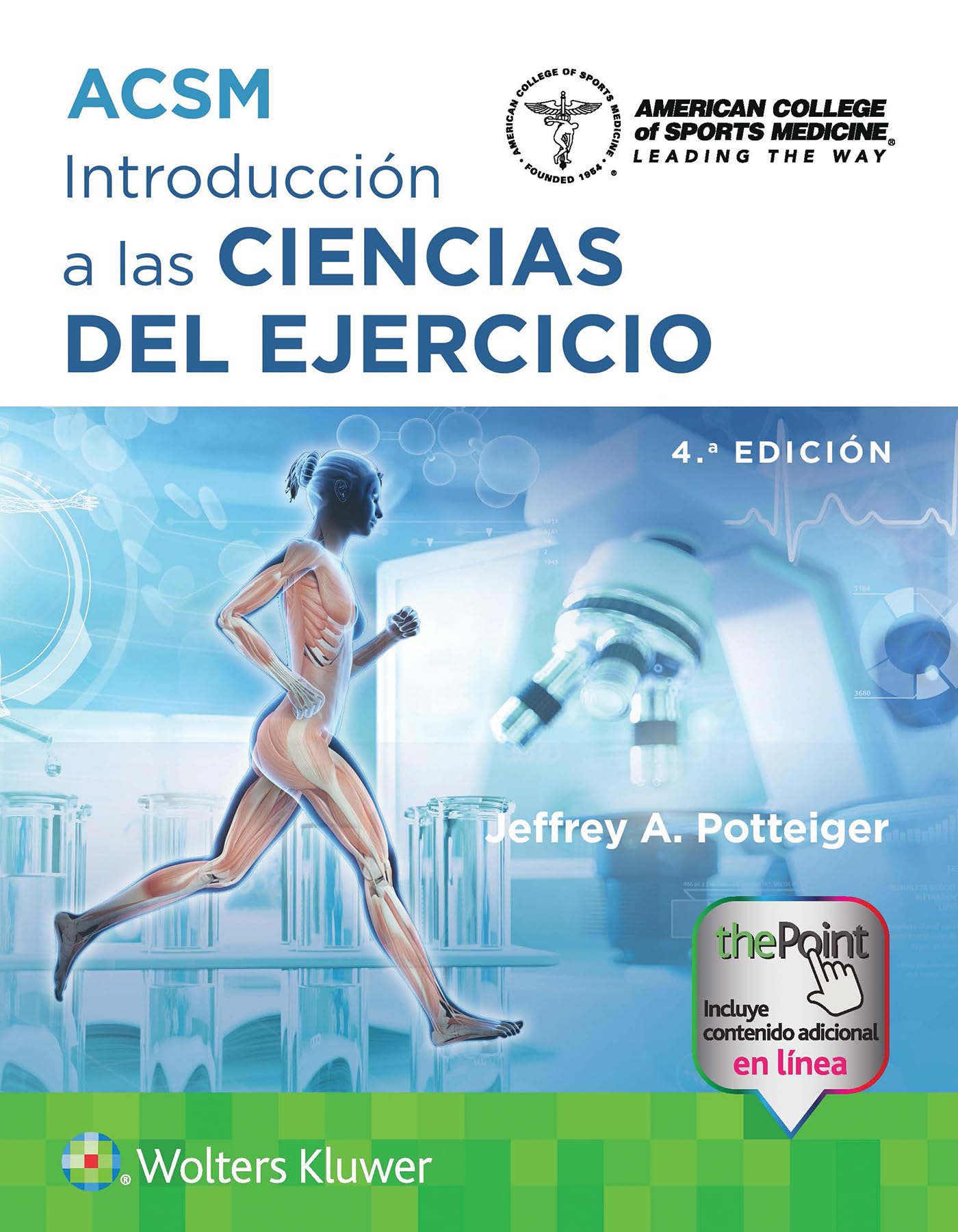 ACSM. Introducción a las Ciencias del ejercicio (Spanish Edition)