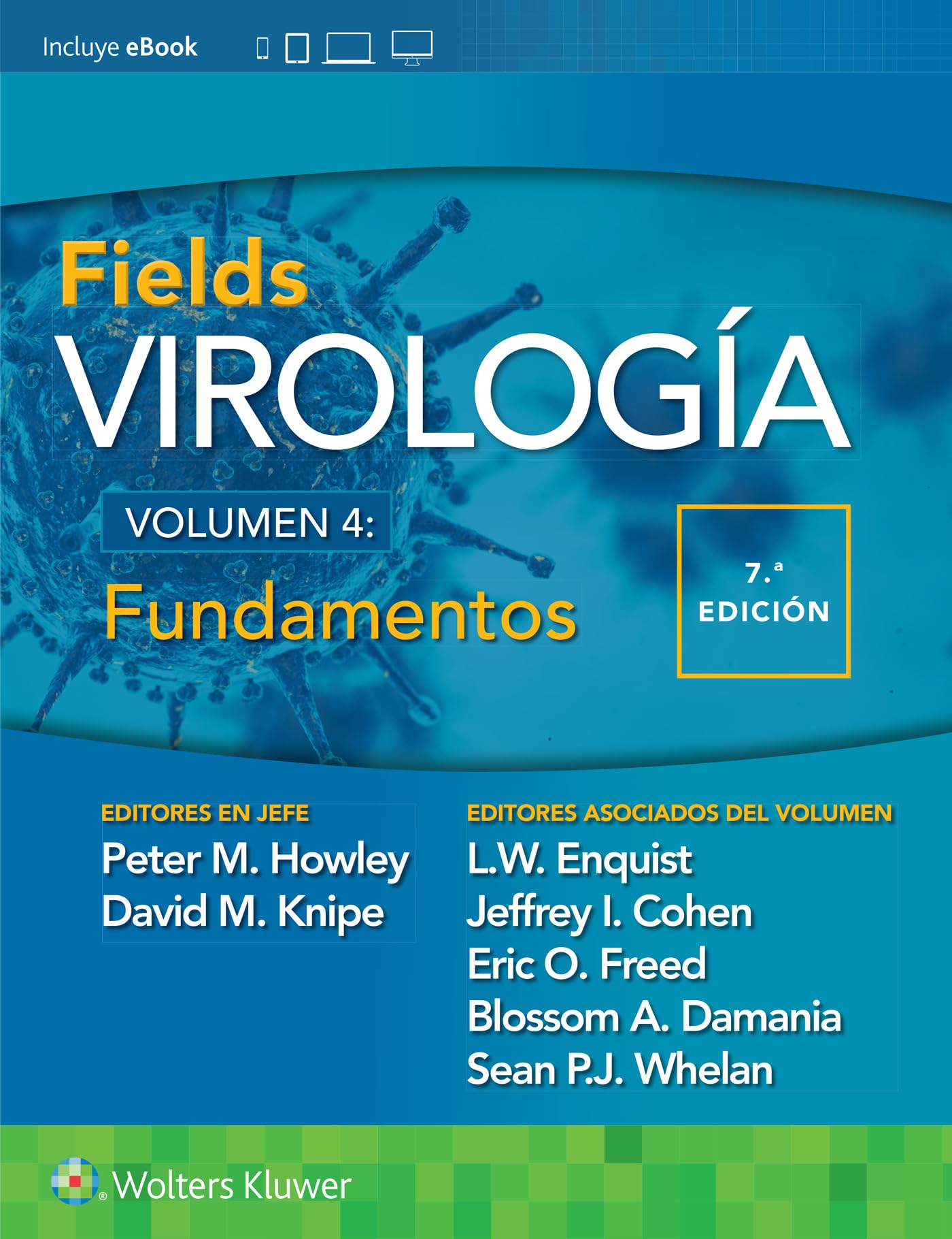 Fields. Virología. Volumen IV. Fundamentos (Spanish Edition)