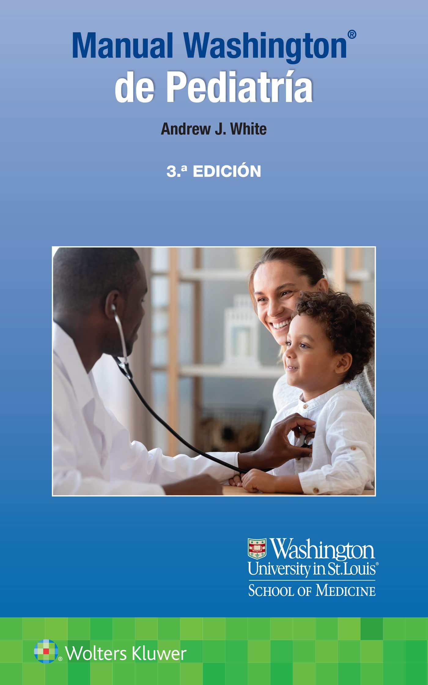 Manual Washington de Pediatría (Spanish Edition)
