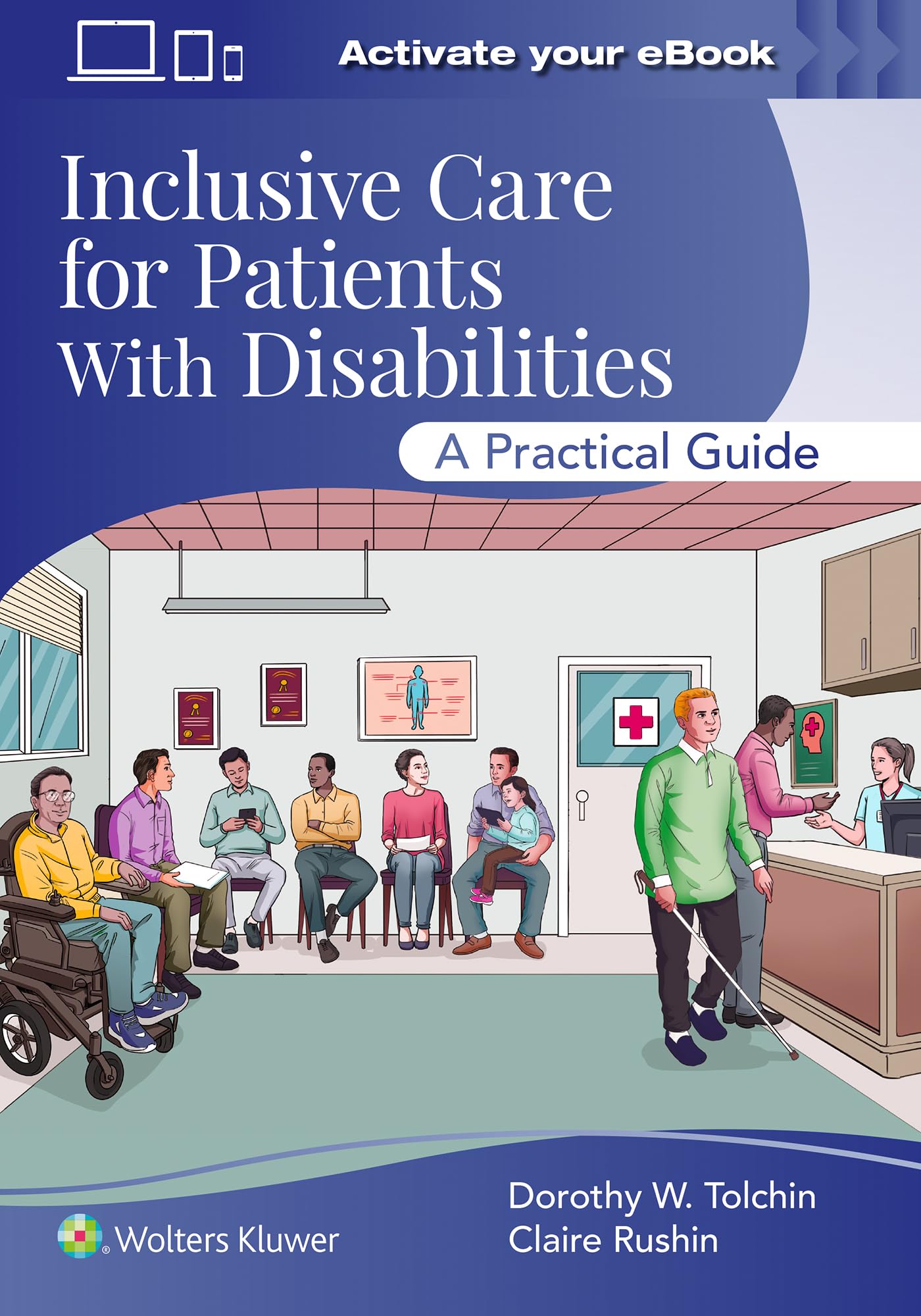 Inclusive Care for Patients With Disabilities: A Practical Guide Print + ebook with Multimedia