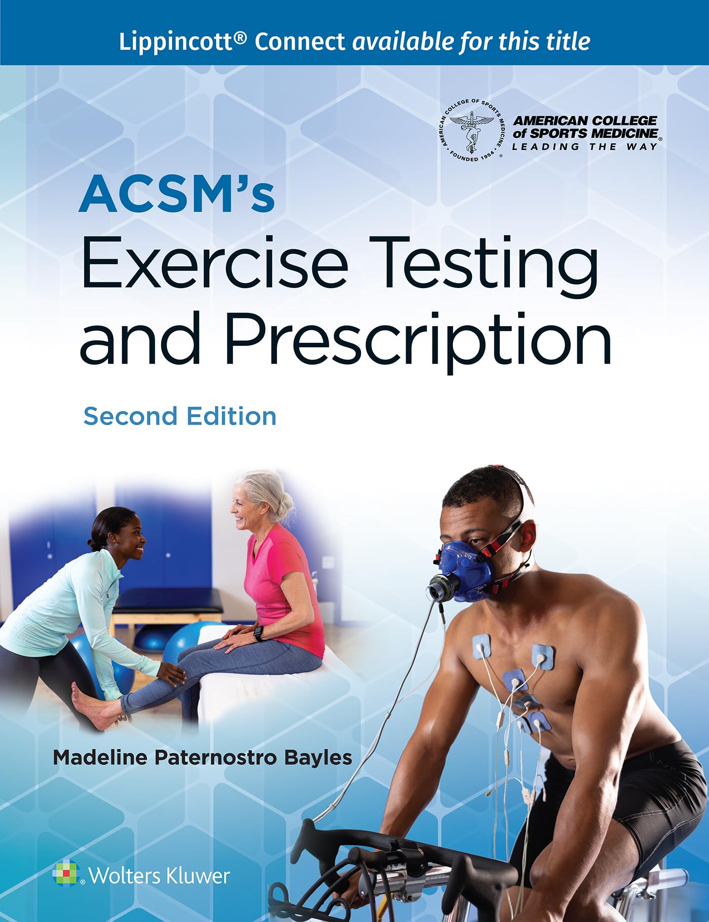 ACSM's Exercise Testing and Prescription (Lippincott Connect-ACSM)
