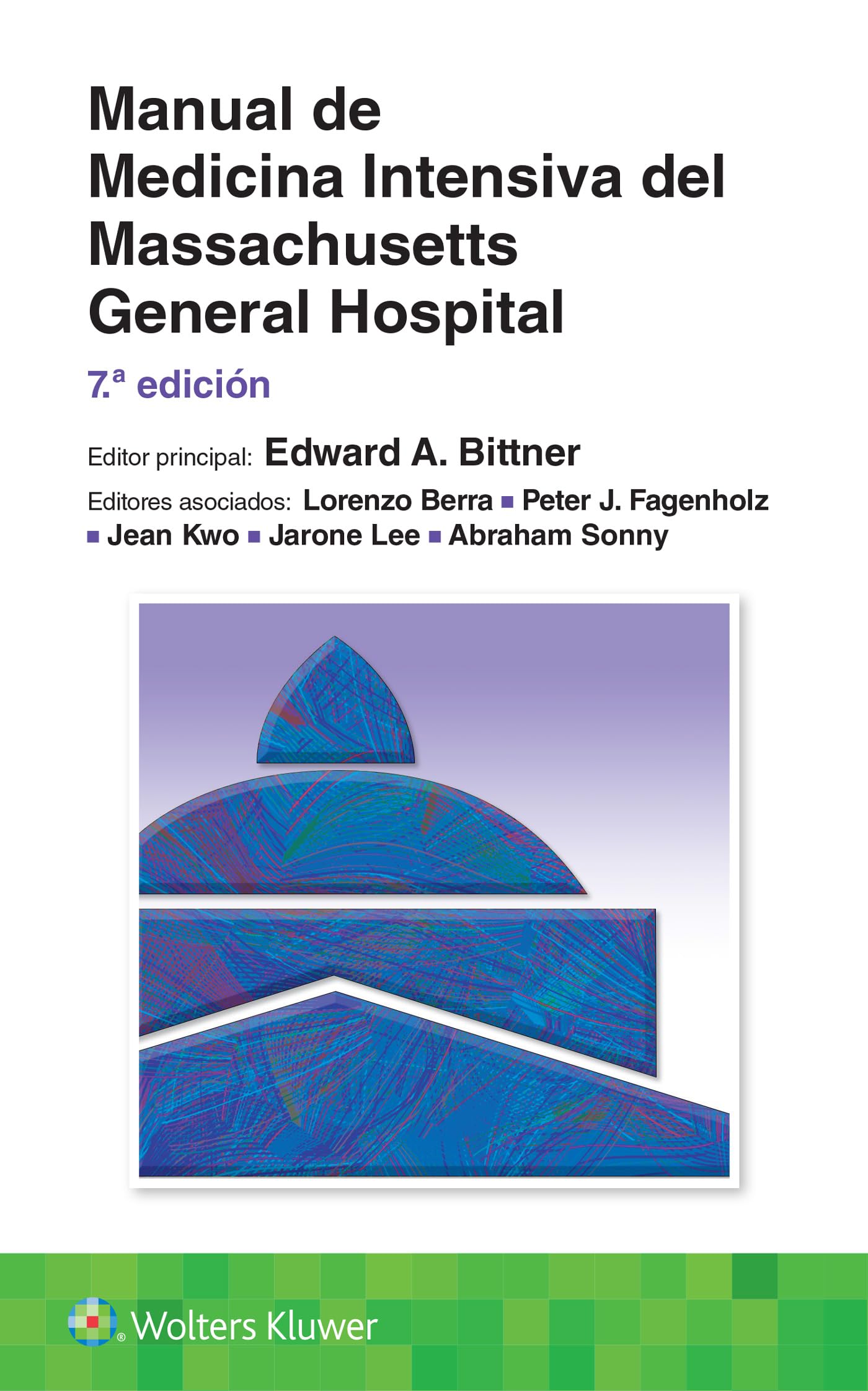 Manual de Medicina Intensiva del Massachusetts General Hospital (Spanish Edition)
