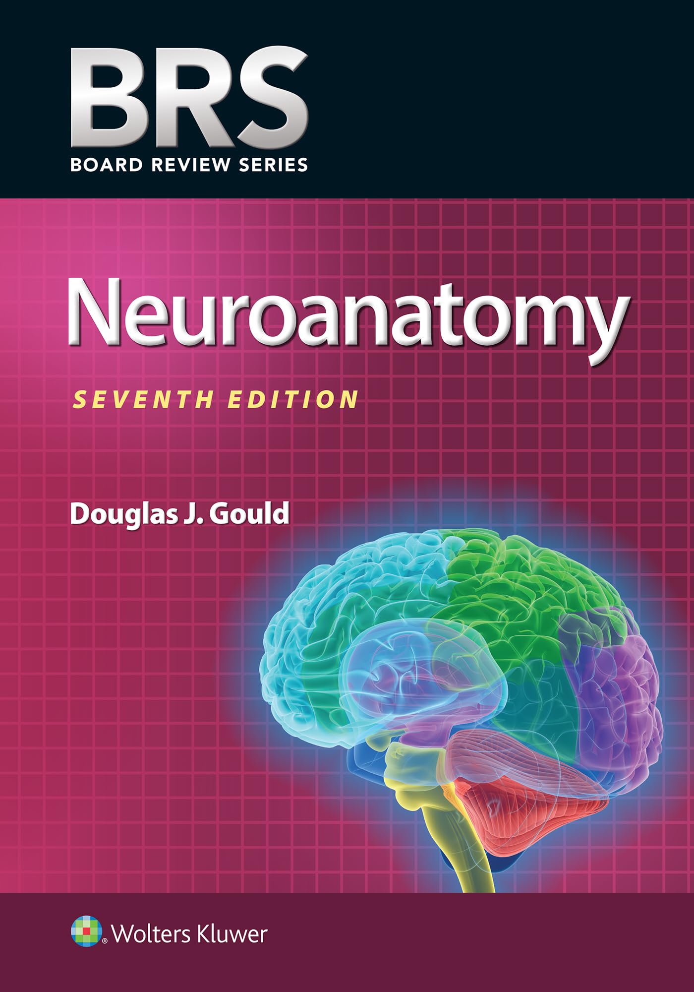 BRS Neuroanatomy (Board Review Series)