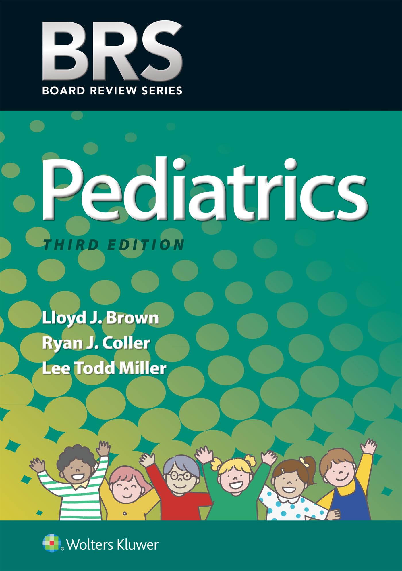 BRS Pediatrics (Board Review Series)