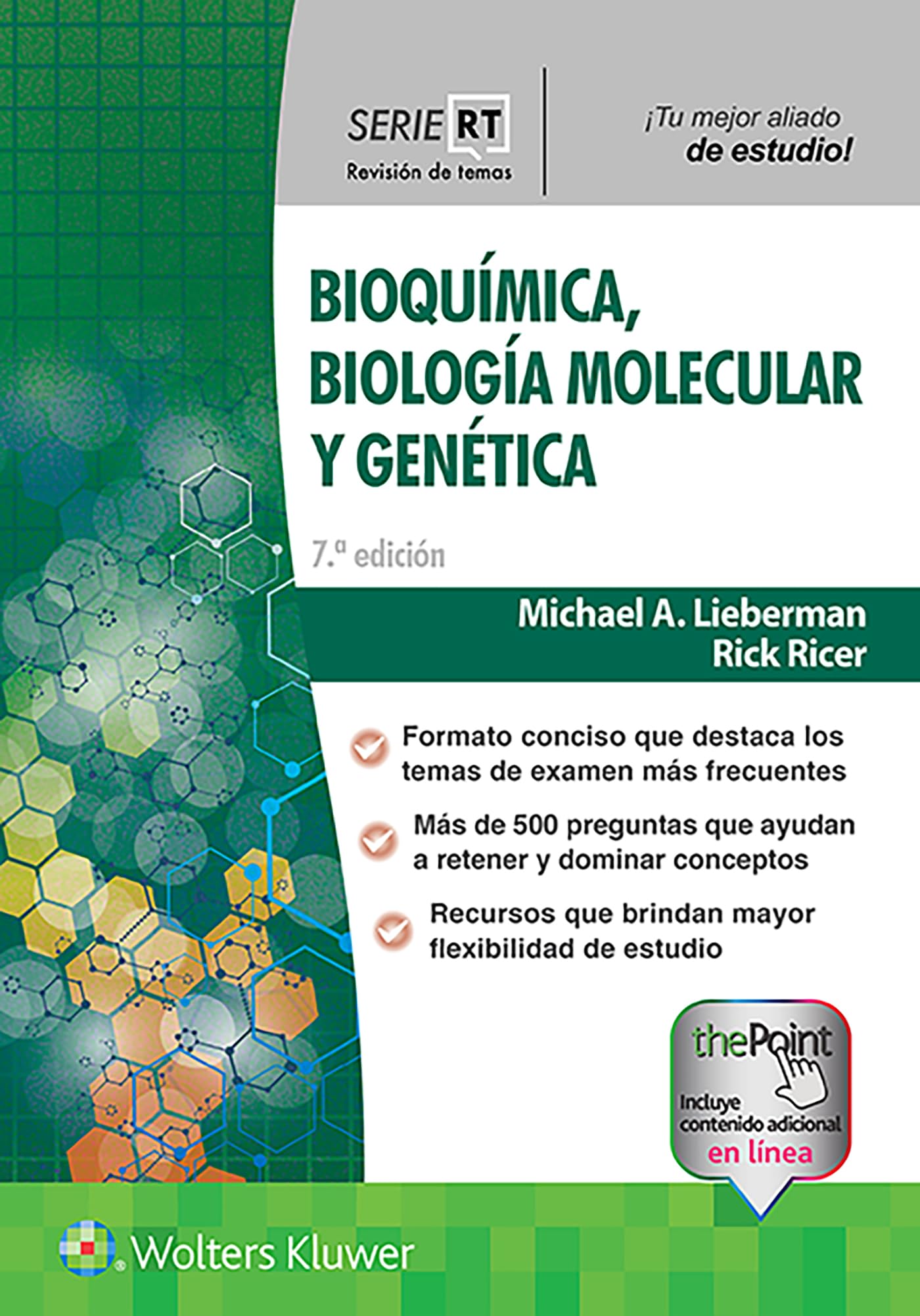 Serie RT. Bioquímica, biología molecular y genética (Board Review Series) (Spanish Edition)