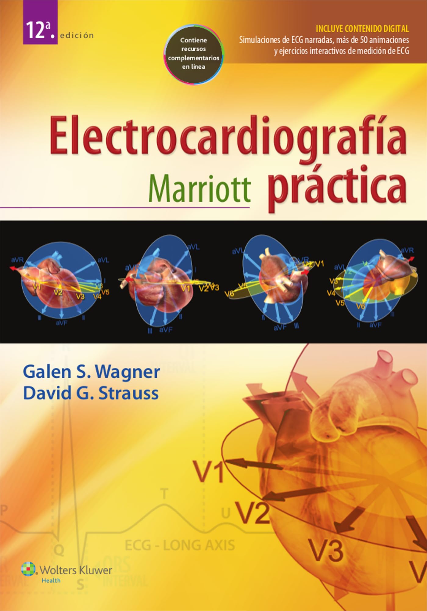 Marriott. Electrocardiografía práctica (Spanish Edition)
