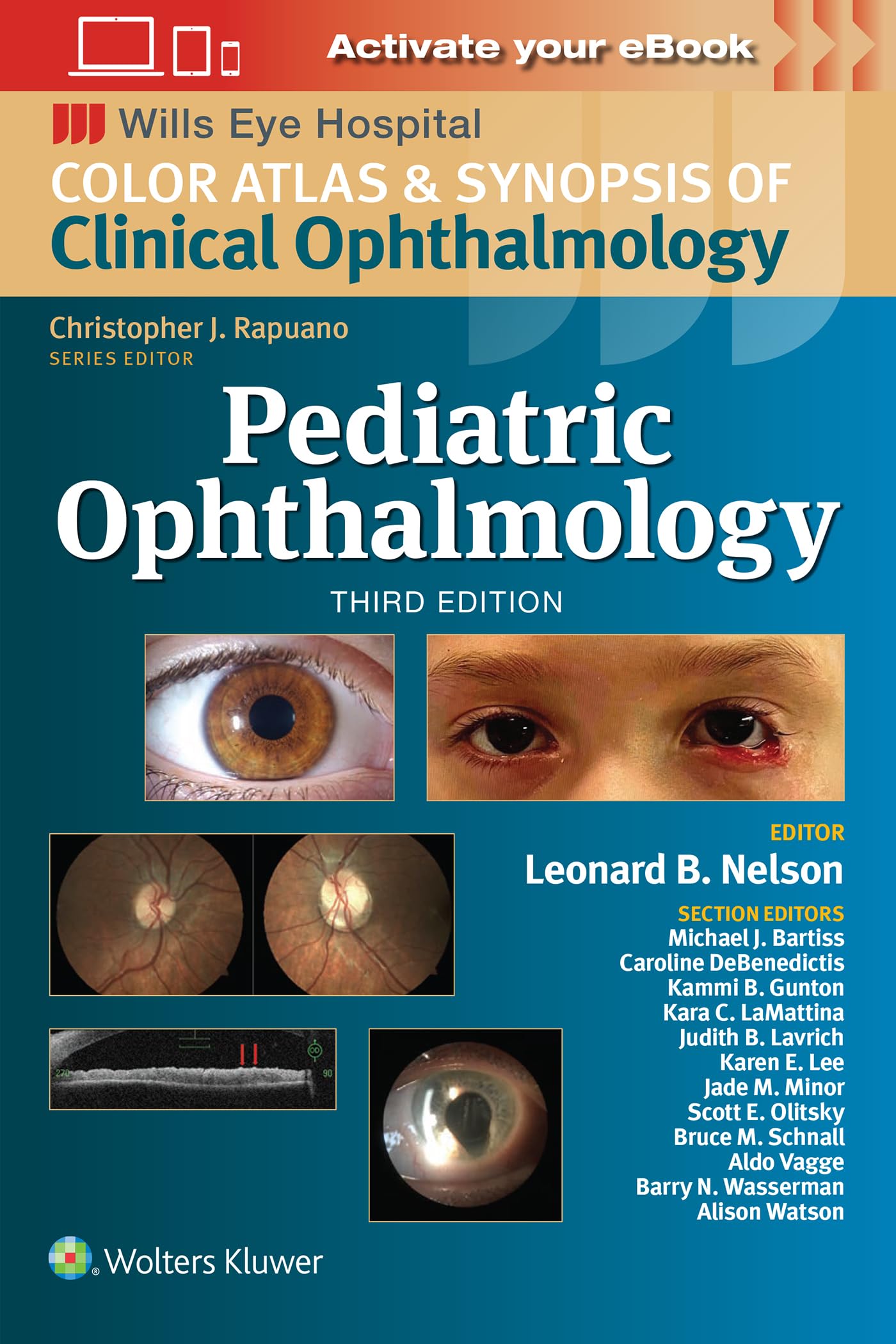 Pediatric Ophthalmology (Wills Eye Institute Atlas Series)