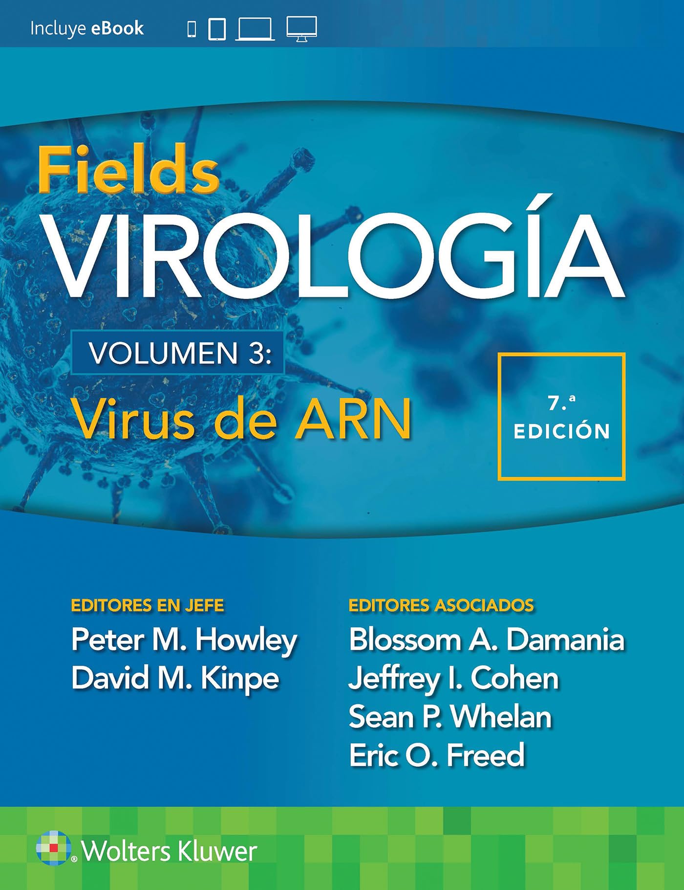 Fields. Virología. Volumen III. Virus de ARN (Fields Virología/ Fields Virology) (Spanish Edition)